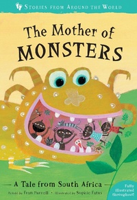 Enlarge image Cover: The Mother of Monsters - Barefoot Books Ltd