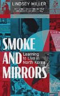 Abbildung von: Smoke and Mirrors - September Publishing