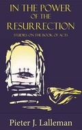 Cover: In the Power of the Resurrection - Apostolos Publishing Ltd