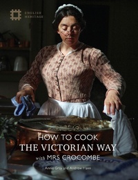 Abbildung von: How To Cook - English Heritage
