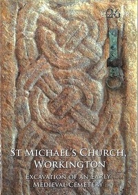 Enlarge image Cover: St Michael's Church, Workington - Oxford Archaeology North