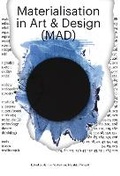 Cover: Materialisation in Art and Design (MAD) - Sternberg Press