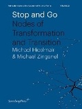 Cover: Stop and Go - Sternberg Press
