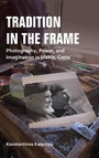Cover: Tradition in the Frame - Indiana University Press