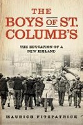 Cover: The Boys of St. Columb's - University of Notre Dame Press