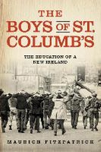 Enlarge image Cover: The Boys of St. Columb's - University of Notre Dame Press