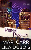 Cover: Primal Passion (Trinity Masters: Fall of the Grand Master, #2) - Trinity Masters: Fall of the Grand Master