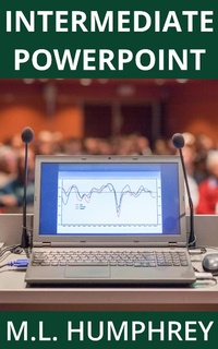 Enlarge image Cover: Intermediate PowerPoint (PowerPoint Essentials, #2) - PowerPoint Essentials