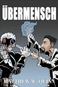 Cover: Ubermensch (Tales of Andrew Patel, #1) - Matthew Quinn