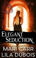 Cover: Elegant Seduction (Trinity Masters: Secrets and Sins, #2) - Trinity Masters: Secrets and Sins