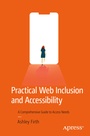 Cover: Practical Web Inclusion and Accessibility - Apress