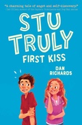 Cover: Stu Truly: First Kiss - Simon + Schuster LLC