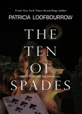 Cover: The Ten of Spades - Red Dog Press LLC