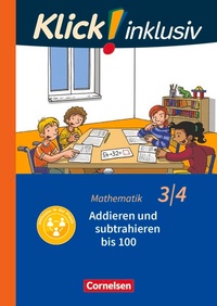 Abbildung von: Klick! inklusiv - Mathematik, Grundschule / Förderschule - Themenhefte für Lernende mit Förderbedarf - 3./4. Schuljahr - Cornelsen Verlag