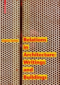 Enlarge image Cover: Relations in Architecture - Birkhäuser