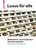 Cover: Luxus f&uuml;r alle - Birkh&auml;user