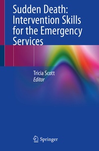Abbildung von: Sudden Death: Intervention Skills for the Emergency Services - Springer