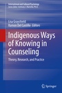 Cover: Indigenous Ways of Knowing in Counseling - Springer