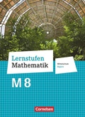 Cover: Lernstufen Mathematik - Mittelschule Bayern 2017 - 8. Jahrgangsstufe - Cornelsen Verlag