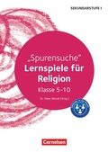 Cover: Lernspiele Sekundarstufe I - Religion - Klasse 5-10 - Cornelsen P&auml;dagogik