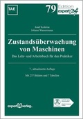 Cover: Zustands&uuml;berwachung von Maschinen - expert verlag ein Imprint von Narr Francke Attempto Verlag