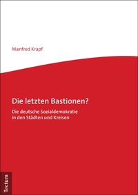 Abbildung von: Die letzten Bastionen? - Tectum Wissenschaftsverlag