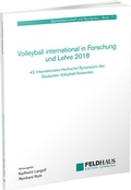Cover: Volleyball international in Forschung und Lehre 2018 - Feldhaus