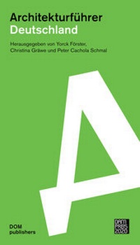 Abbildung von: Deutschland 2020. Architekturführer - DOM publishers