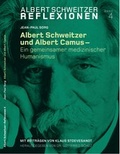Cover: Albert Schweitzer und Albert Camus - Stiftung Deutsches Albert Schweitzer-Zentrum