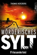Cover: M&ouml;rderisches Sylt - Zeilenfluss