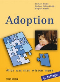 Abbildung von: Adoption - Alles was man wissen muss - TiVan Verlag