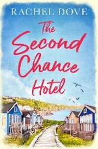 Abbildung von: The Second Chance Hotel - HQ Digital