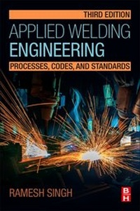 Enlarge image Cover: Applied Welding Engineering - Butterworth-Heinemann