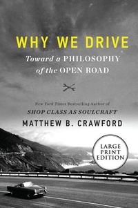 Abbildung von: Why We Drive - Collins