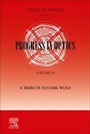 Cover: Progress in Optics: A Tribute to Emil Wolf: Volume 65 - Elsevier