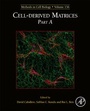 Cover: Cell-derived Matrices Part A: Volume 156 - Academic Press