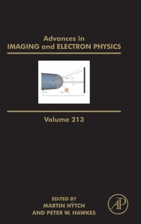 Enlarge image Cover: Advances in Imaging and Electron Physics: Volume 213 - Academic Press