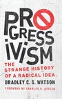 Cover: Progressivism - University of Notre Dame Press