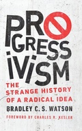Cover: Progressivism - University of Notre Dame Press
