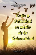 Cover: Exito y Felicidad en medio de la Adversidad - Windmills Editions