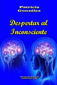 Enlarge image Cover: Despertar al Inconsciente - Windmills Editions