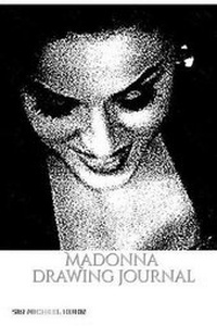 Abbildung von: Iconic Madonna drawing Journal Sir Michael Huhn - Blurb