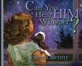 Cover: Can You Hear Him Whisper? - In Eileen's Words
