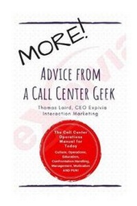 Enlarge image Cover: MORE Advice from a Call Center Geek! - Expivia Press