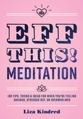 Cover: Eff This! Meditation - Rock Point
