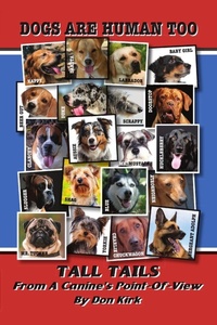 Enlarge image Cover: Dogs Are Human Too - Sweetwater Stagelines
