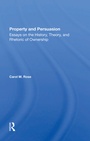 Cover: Property And Persuasion - Routledge