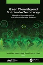 Cover: Green Chemistry and Sustainable Technology - Apple Academic Press Inc.