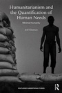 Cover: Humanitarianism and the Quantification of Human Needs - Routledge
