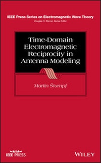 Enlarge image Cover: Time-Domain Electromagnetic Reciprocity in Antenna Modeling - Wiley